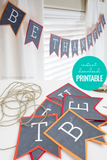 Be Thankful Banner | Thanksgiving Printable Garland