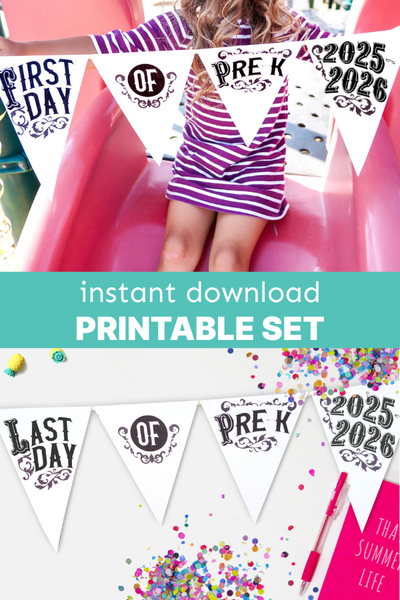 Pennant Flag First and Last Day of School Sign Set (2025-2026 Update)
