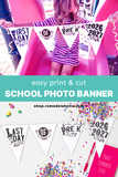 Pennant Flag First and Last Day of School Sign Set (2026-2027 Update)