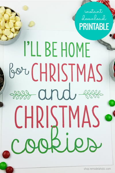 I'll Be Home for Christmas Cookies | Christmas Printable