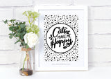 cats make me happy handlettered black and white printable art