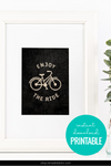 Enjoy The Ride | Bicycle Wall Art Printable